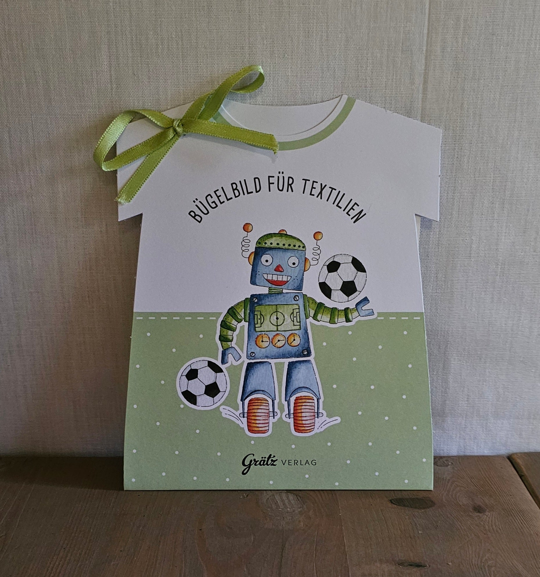 Grätz Verlag Bügelbild für Textilien - Roboter mit Fussball – Kinder